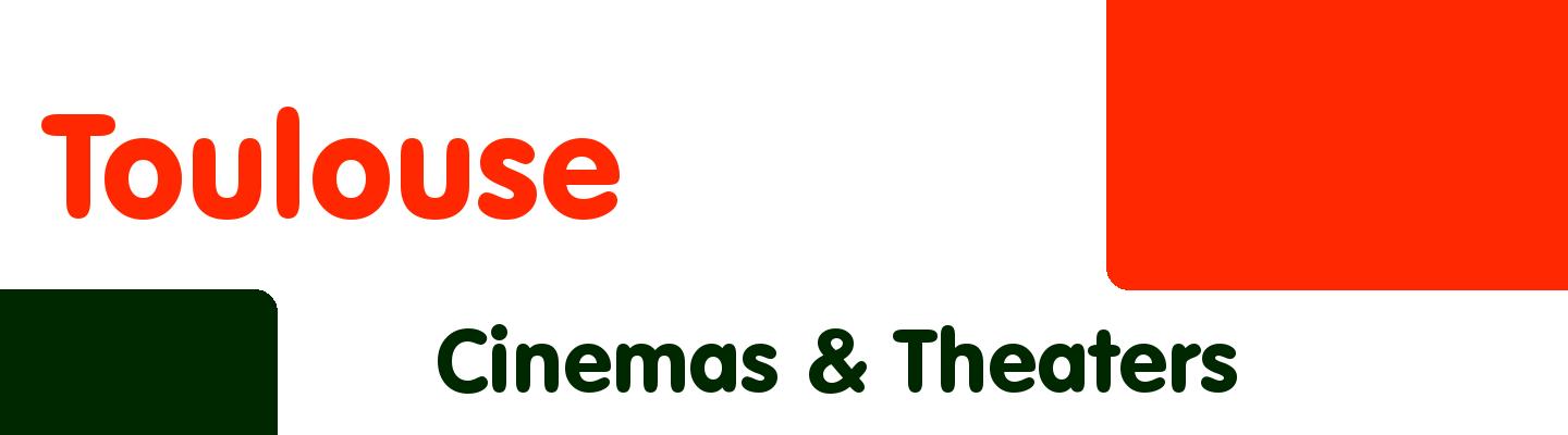Best cinemas & theaters in Toulouse - Rating & Reviews